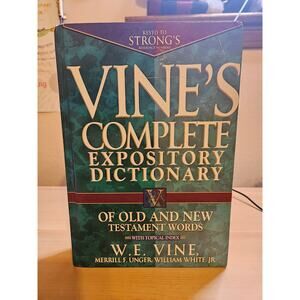 Vine's Complete Expository Dictionary of Old & New Testament Words Hardcover